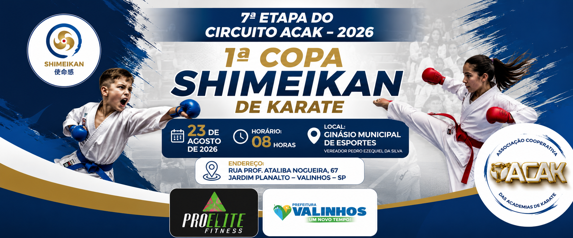 7ª Etapa ACAK 2026 - 1ª Copa Valinhos de Karate