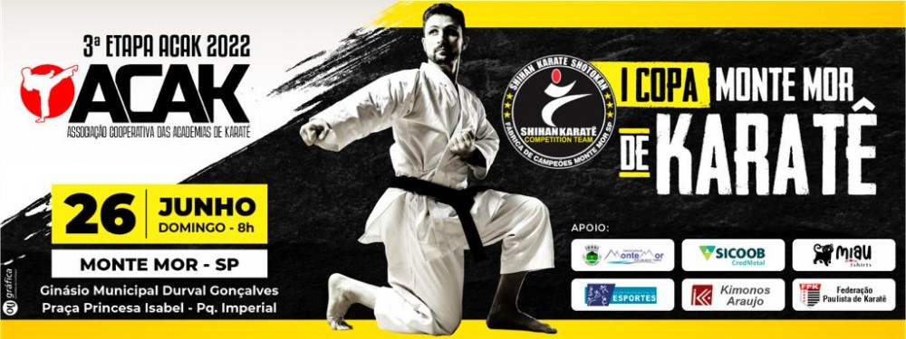 3ª etapa ACAK - 1ª Copa Monte Mor de Karate